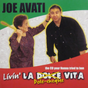 Joe Avati的專輯Living La Dole-Cheque Vita