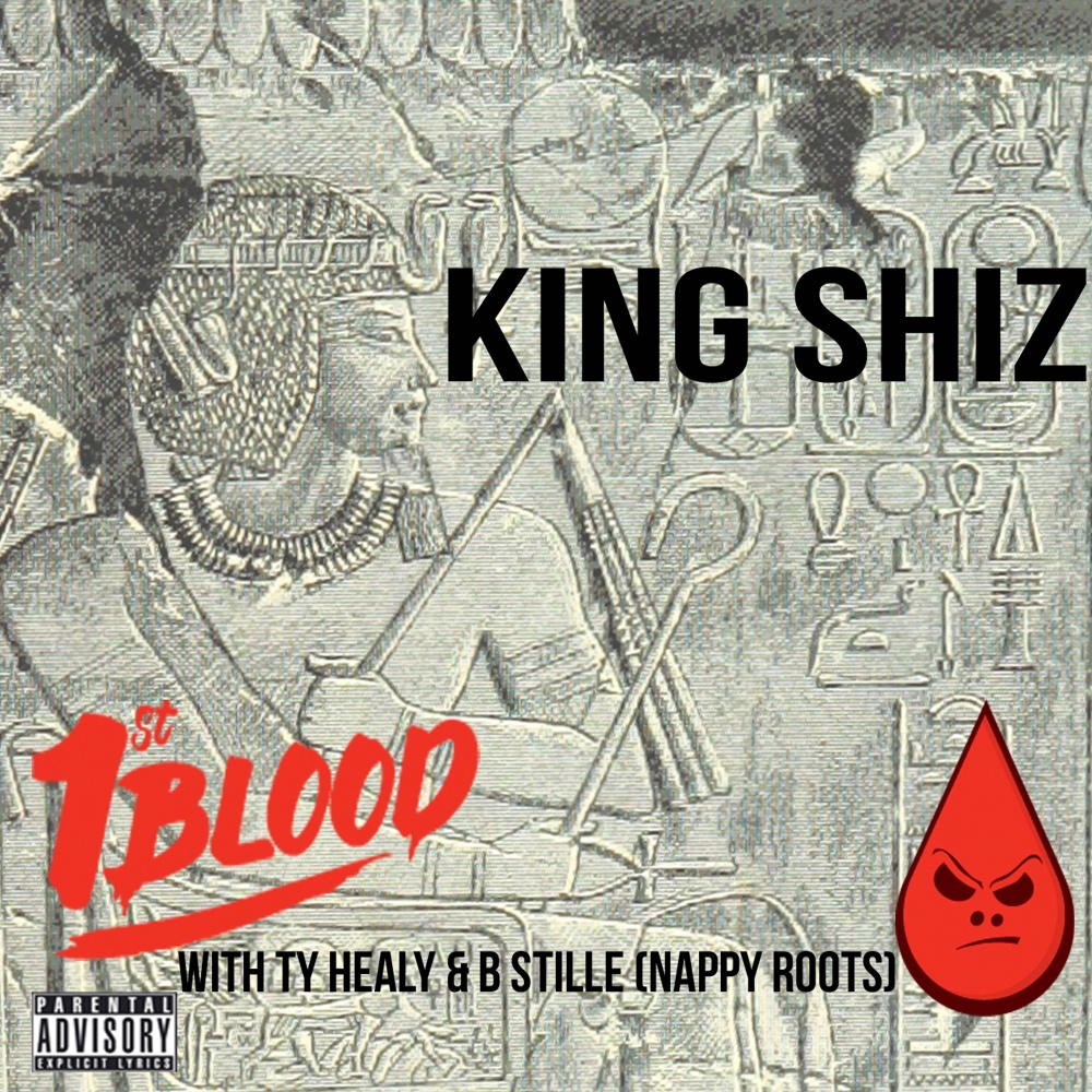 King Shiz (Explicit)