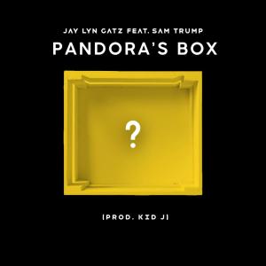 Jay Lyn Gatz的专辑Pandora's Box (feat. Sam Trump) (Explicit)