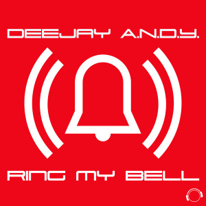 Album Ring My Bell oleh DeeJay A.N.D.Y.