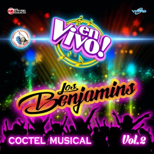 Los Benjamins的專輯Coctel Musical Vol. 2. Música de Guatemala para los Latinos (En Vivo)