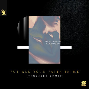 Richard Judge的專輯Put All Your Faith In Me (Tensnake Remix)