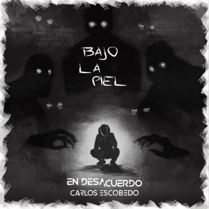 ดาวน์โหลดและฟังเพลง Bajo la piel พร้อมเนื้อเพลงจาก En Desacuerdo