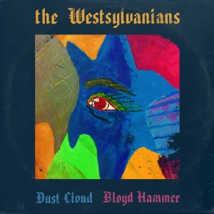The Westsylvanians的專輯Dust Cloud