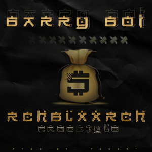 ดาวน์โหลดและฟังเพลง Rich Blexx Rich (Freestyle) (Explicit) (Freestyle|Explicit) พร้อมเนื้อเพลงจาก Barry Boi