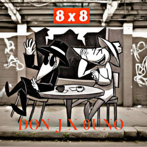 收聽0uno的8 BY 8 (feat. Don J) (Explicit)歌詞歌曲