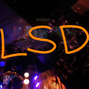 收聽Dearly Beloved的LSD (Explicit)歌詞歌曲