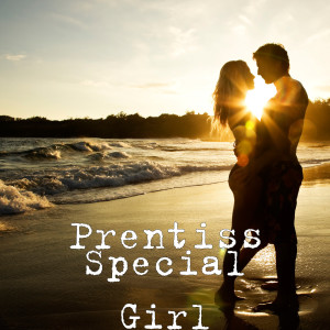 Album Special Girl from Prentiss