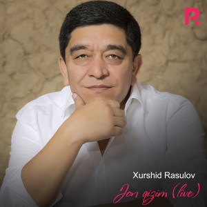 Album Jon Qizim (Live) from Xurshid Rasulov