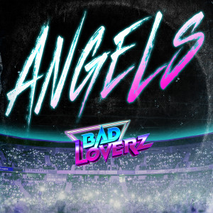 Album Angels from Bad Loverz