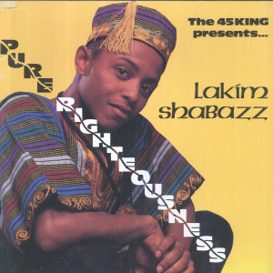 ดาวน์โหลดและฟังเพลง Pure Righteousness พร้อมเนื้อเพลงจาก Lakim Shabazz