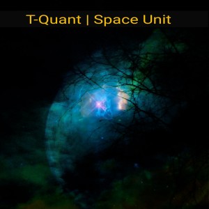 Listen to Space Unit (Extended) song with lyrics from T-Quant