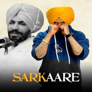 Listen to Sarkaare song with lyrics from Lucky Durgapuria