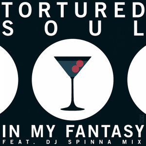 Dengarkan In My Fantasy lagu dari Tortured Soul dengan lirik