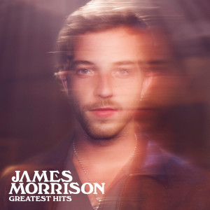 Album Greatest Hits from James Morrison