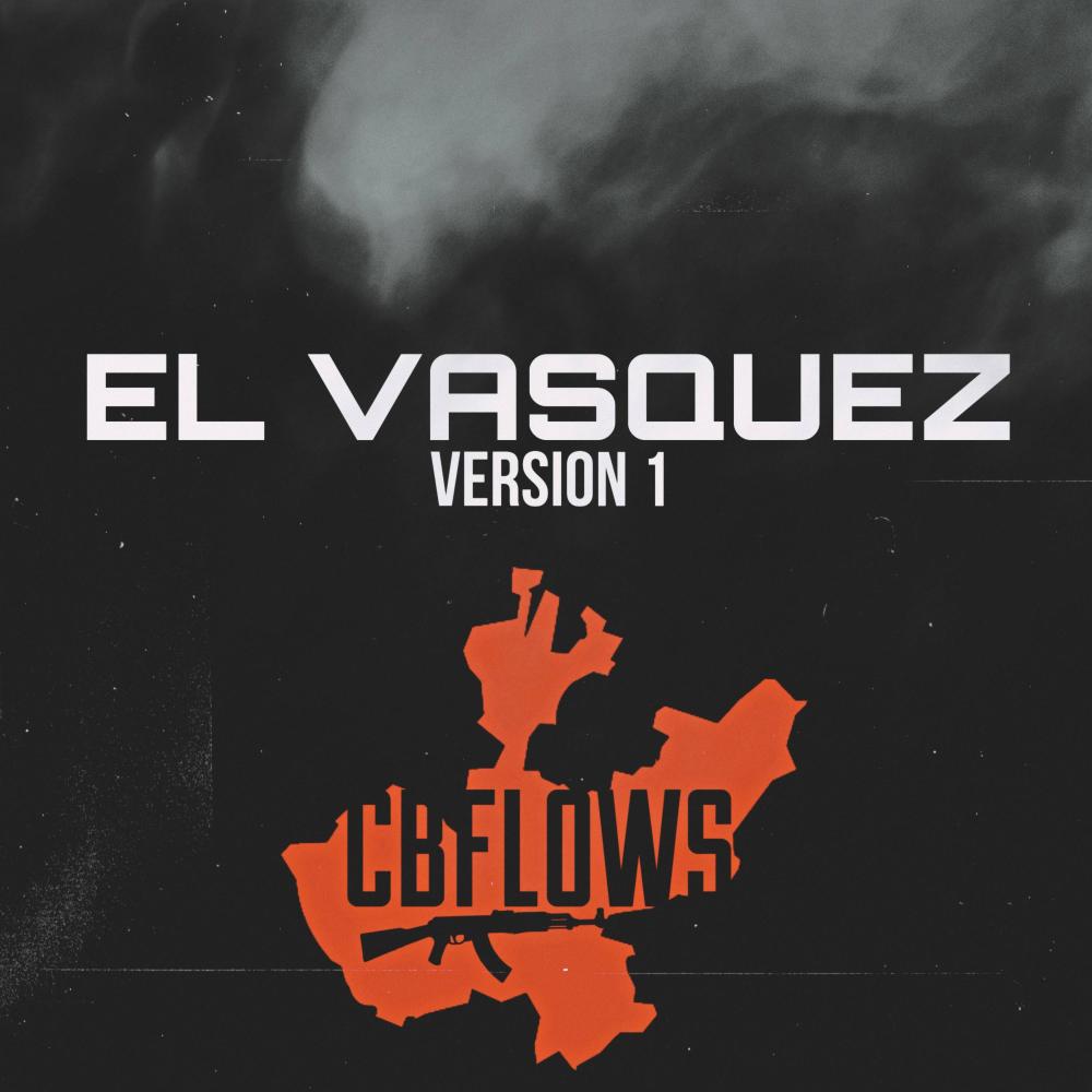 El Vasquez (Explicit)