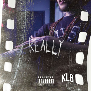 ดาวน์โหลดและฟังเพลง Really (Explicit) พร้อมเนื้อเพลงจาก Krimelife Ca$$