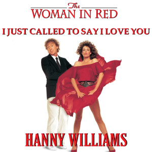 Album I Just Called To Say I Love You From "Lady In Red" from Hanny Williams