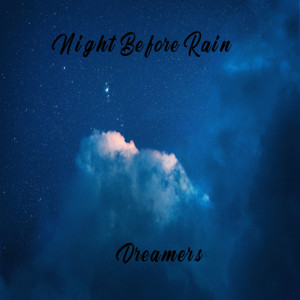 Album Night Before Rain from Dreamers