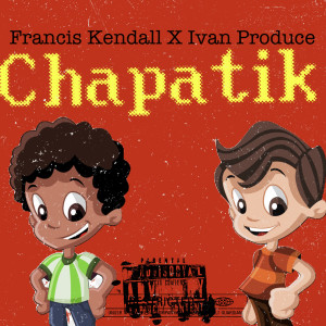 Album Chapatik from Ivan produce