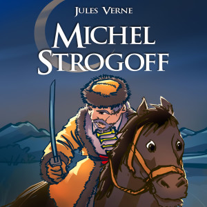 Album Jules Verne : Michel Strogoff (Explicit) from Johann Strauss