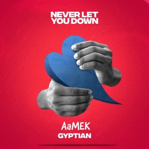 Gyptian的專輯Never Let You Down