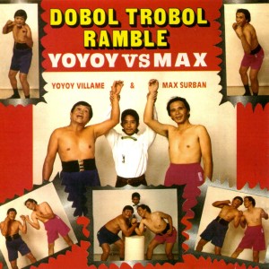 Album Dobol Trobol Ramble from Yoyoy Villame