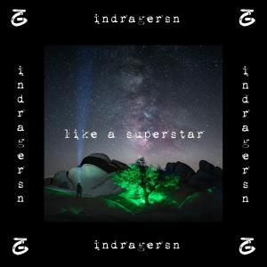 Album Like a Superstar from Indragersn