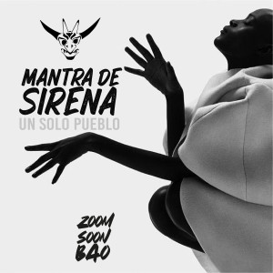 收聽Zoom Soon Bao的Mantra de sirena (Remix)歌詞歌曲