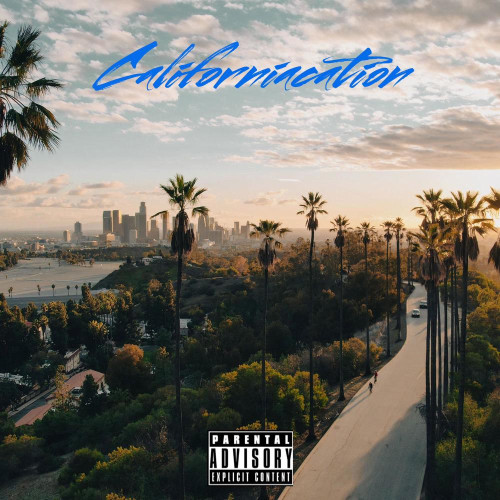 Californiacation (feat. Franco Dollas) (Explicit)