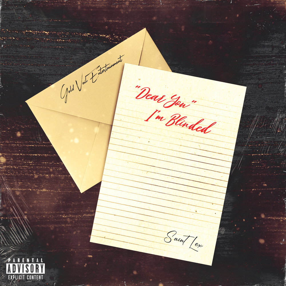 "Dear You" I'm Blinded (Explicit)
