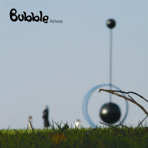 Album Airless from Bubble