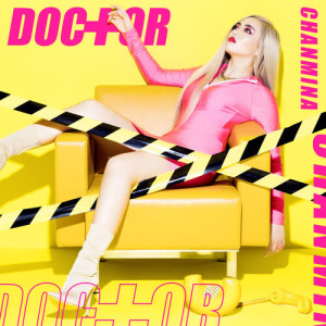 收聽CHANMINA的Doctor歌詞歌曲