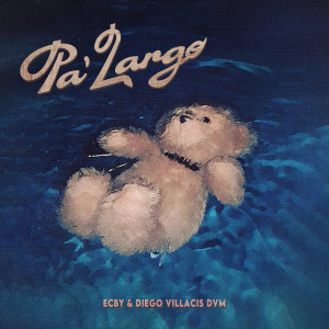 Album Pa' largo from 