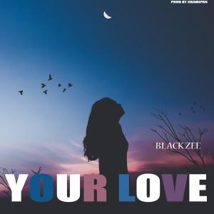Black Zee的專輯Your love