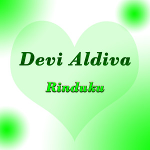 ดาวน์โหลดและฟังเพลง Rinduku พร้อมเนื้อเพลงจาก Devi Aldiva