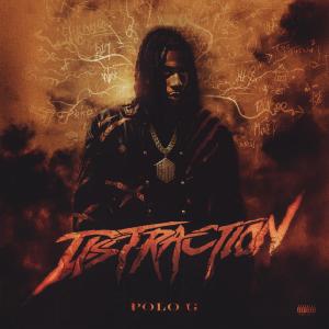 Polo G的專輯Distraction (Explicit)
