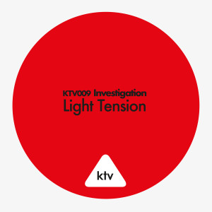 Investigation - Light Tension