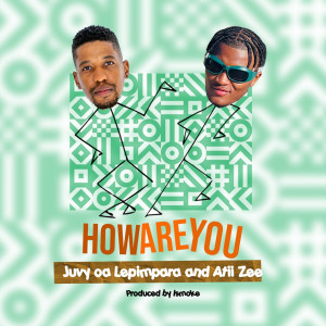 Album How Are You from Juvy Oa Lepimpara