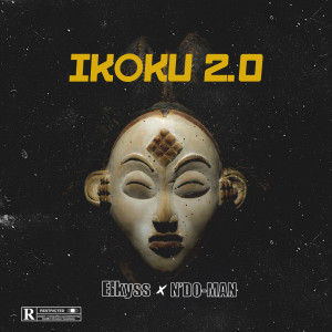 Listen to Ikoku 2.0 (Explicit) song with lyrics from Elkyss
