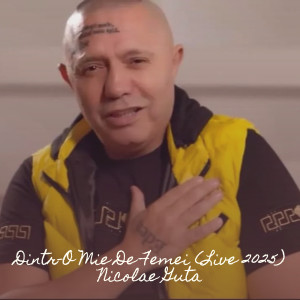 Nicolae Guta的专辑Dintr-O Mie De Femei (Live 2025)