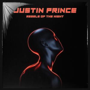 Justin Prince的專輯Rebels Of The Night