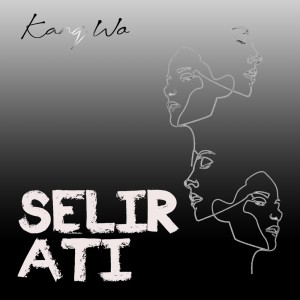 Album Selir Ati from Kang Wo