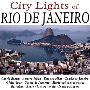 Various Artists的專輯City Lights of Río de Janeiro