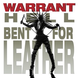 Warrant的專輯Hell Bent for Leather