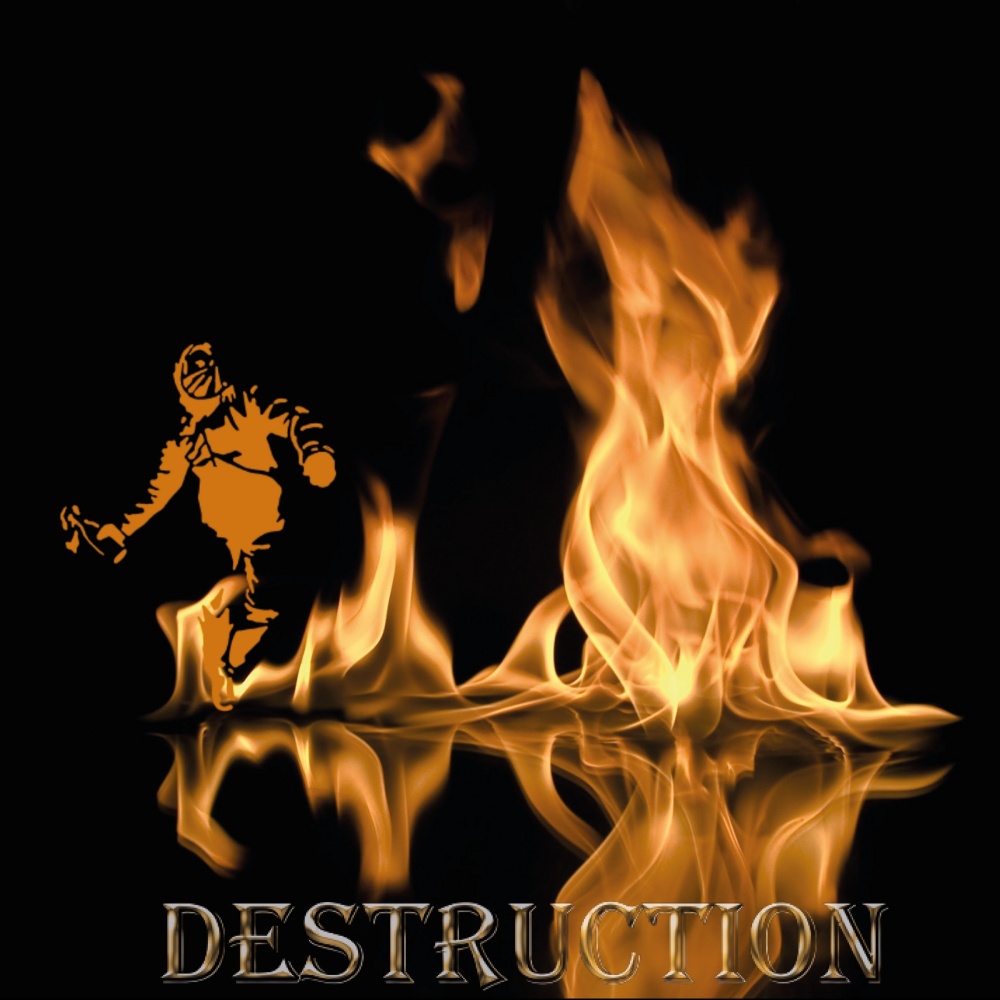 Destruction
