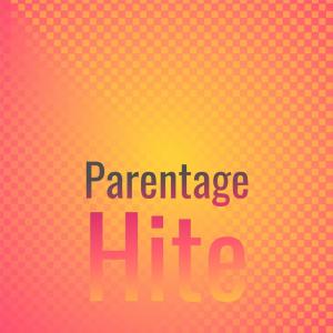 Various Artists的專輯Parentage Hite