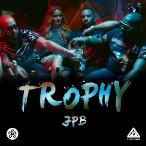 ดาวน์โหลดและฟังเพลง Trophy (Explicit) พร้อมเนื้อเพลงจาก JPB
