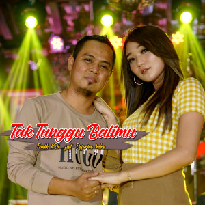 Album Tak Tunggu Balimu oleh Defarina Indra