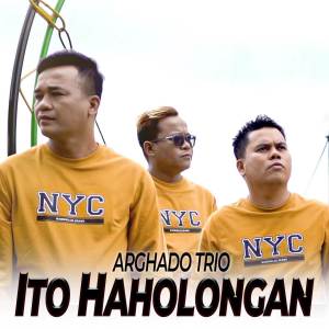 Dengarkan Ito Haholongan lagu dari Arghado Trio dengan lirik